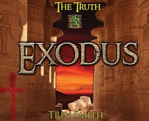 Exodus: The Exodus Revelation by Trey Smith image number 0