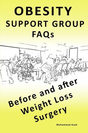 OBESITY SUPPORT GROUP FAQs: Before and After Weight Loss Surgery image number 0