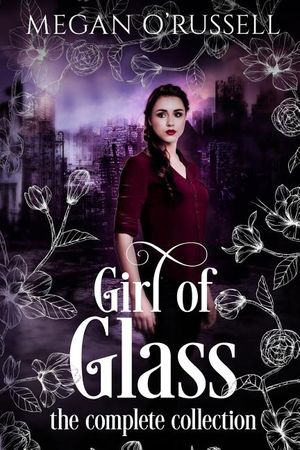 Girl of Glass: The Complete Collection image number 0