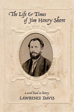 The Life and Times of Jim Henry Shore image number 0