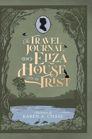 The Travel Journal of Eliza House Trist, 1783-84 image number 0
