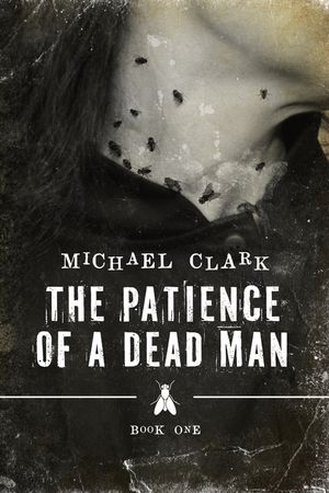 The Patience of a Dead Man image number 0