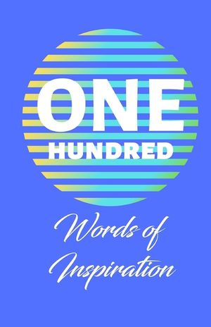 One Hundred Words of Inspiration image number 0
