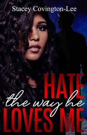 Hate The Way He Loves Me image number 0