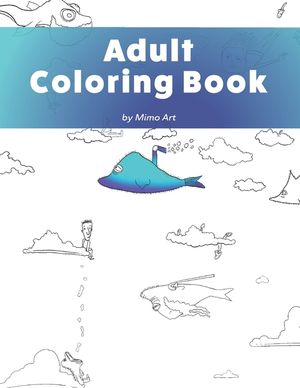 Adult Coloring Book: A humorous coloring book for adults. image number 0