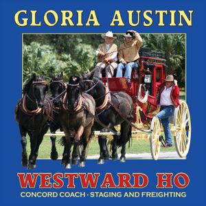 Westward Ho: Concord Coach - Staging and Freighting image number 0