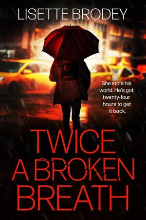 Twice a Broken Breath image number 0