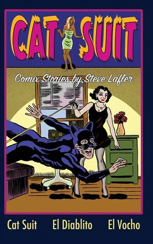 Cat Suit: Comix Stories by Steve Lafler image number 0