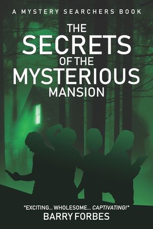 The Secrets of the Mysterious Mansion image number 0