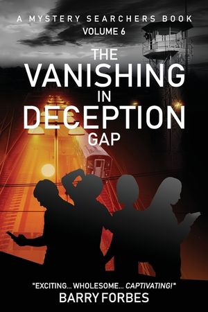 The Vanishing in Deception Gap: A Mystery Searchers Book image number 0