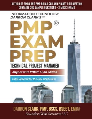 PMP(R) Exam Prep Fully Updated for July 2020 Exam: Technical Project Manager image number 0