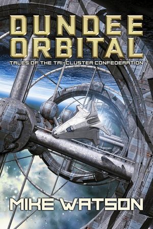 Dundee Orbital: Tales of the Tri-Cluster Confederation image number 0