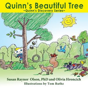 Quinn's Beautiful Tree: Quinn's Discovery Series image number 0