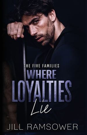 Where Loyalties Lie image number 0