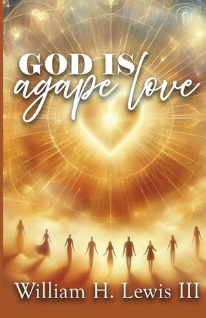 God Is Agape Love image number 0