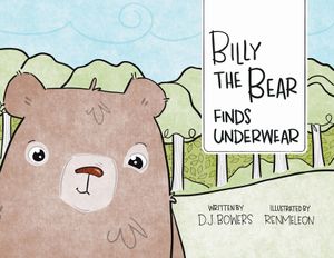 Billy the Bear Finds Underwear image number 0