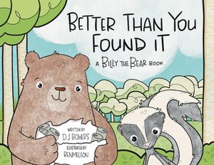 Better Than You Found It: A Billy the Bear Book image number 0