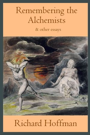 Remembering the Alchemists & other essays image number 0