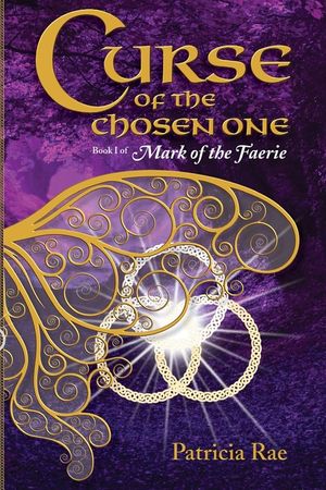 Curse of the Chosen One: Book 1 of Mark of the Faerie image number 0