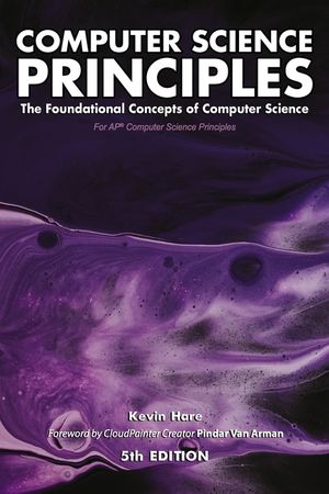 Computer Science Principles: The Foundational Concepts of Computer Science - For AP(R) Computer Science Principles image number 0