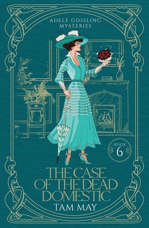 The Case of the Dead Domestic (Adele Gossling Mysteries: A 20th-Century Historical Cozy image number 0