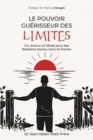 Le Pouvoir Guerisseur Des Limites image number 0