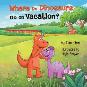 Where Do Dinosaurs Go on Vacation? image number 0