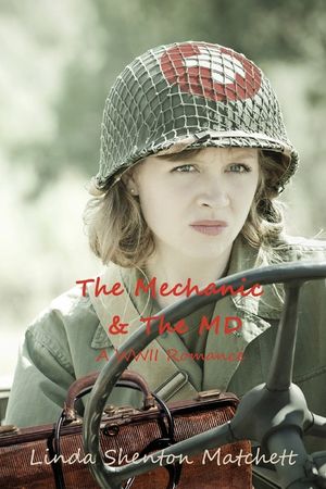 The Mechanic & The MD: A WWII Romance image number 0