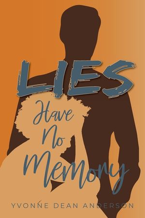 Lies Have No Memory image number 0