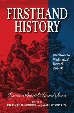 Firsthand History: Jamestown to Washington's Farewell 1607-1801 image number 0