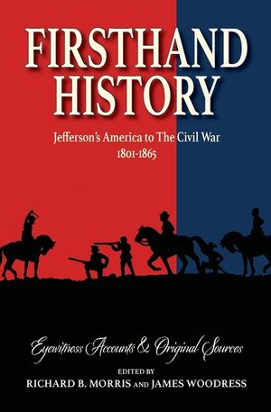 Firsthand History: Jefferson's America to The Civil War 1801-1865 image number 0