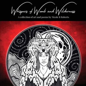 Whispers of Womb and Wilderness image number 0
