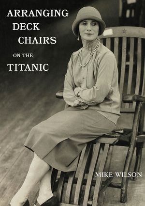 Arranging Deck Chairs on the Titanic image number 0