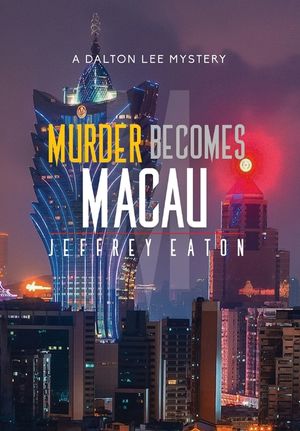 Murder Becomes Macau image number 0
