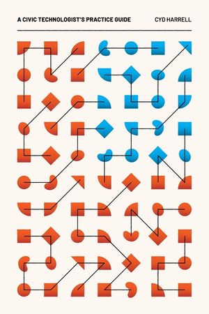 A Civic Technologist's Practice Guide image number 0