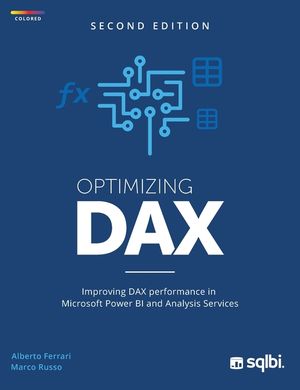Optimizing DAX: Improving DAX performance in Microsoft Power BI and Analysis Services (color) image number 0