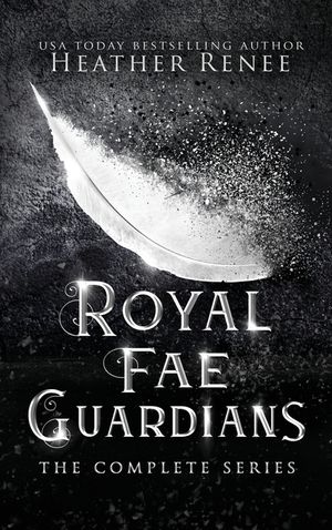 Royal Fae Guardians: The Complete Series image number 0