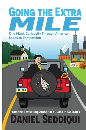 Going the Extra Mile - One Man's Curiosity Through America Leads to Compassion image number 0
