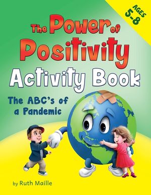 The Power of Positivity Activity Book for Children Ages 5-8: The ABC's of a Pandemic image number 0