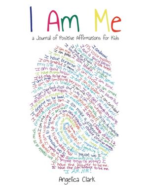 I Am Me: A Journal of Positive Affirmations for Kids image number 0