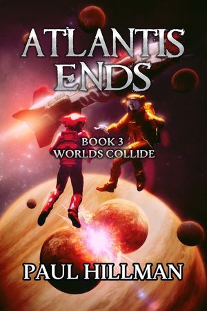 Atlantis Ends: Worlds Collide image number 0