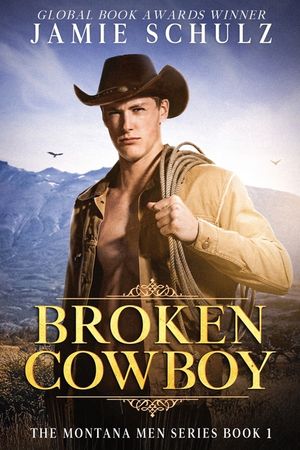 Broken Cowboy: The Montana Men Series Book 1 image number 0