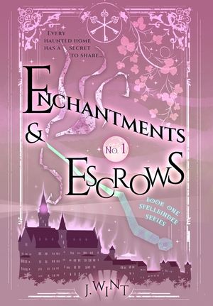 Enchantments & Escrows image number 0