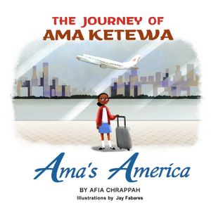 Ama's America: The Journey of Ama Ketewa image number 0