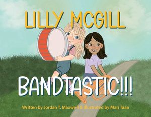 Lilly McGill - Bandtastic!!! image number 0