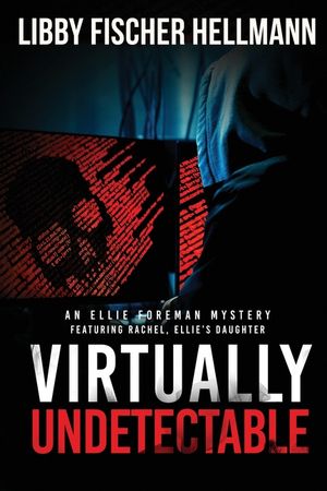 VIrtually Undetectable: An Ellie Foreman Mystery image number 0