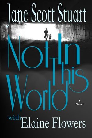 Not in This World image number 0