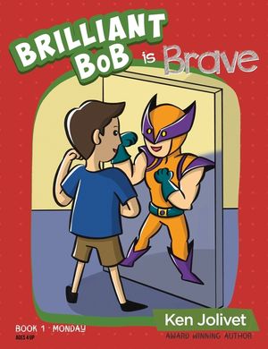 Brilliant Bob is Brave image number 0