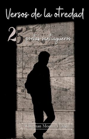 Versos de la otredad: 25 poetas santiagueros image number 0