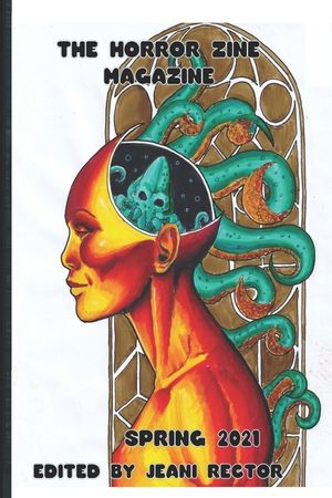 The Horror Zine Magazine Spring 2021 image number 0